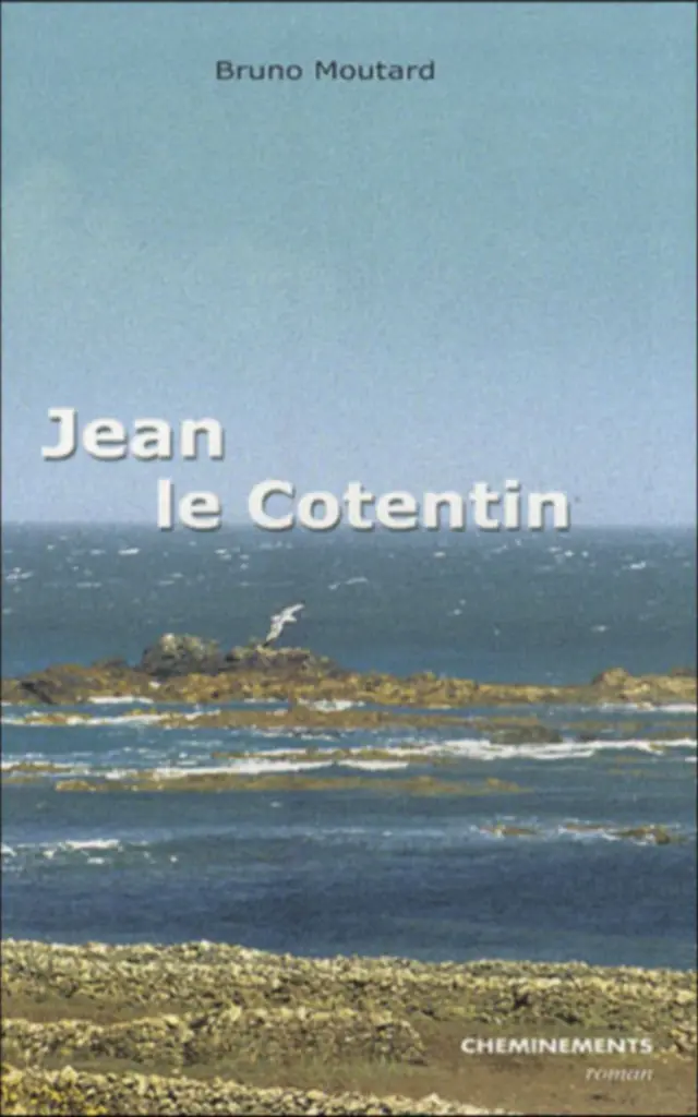 Couverture Jean le Cotentin de Bruno Moutard