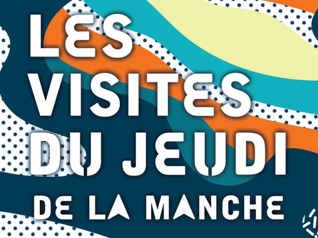 Affiche colorée pour les visites du jeudi de la Manche